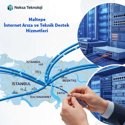 Maltepe | İnternet Arıza ve Teknik Destek Hizmetleri